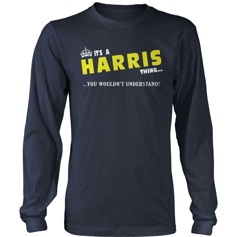 It's A Harris Thing, You Wouldn't Understand