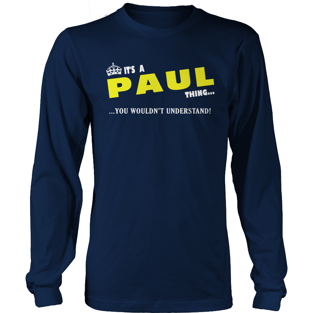It's A Paul Thing, You Wouldn't Understand