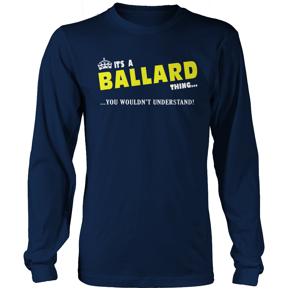 It's A Ballard Thing, You Wouldn't Understand