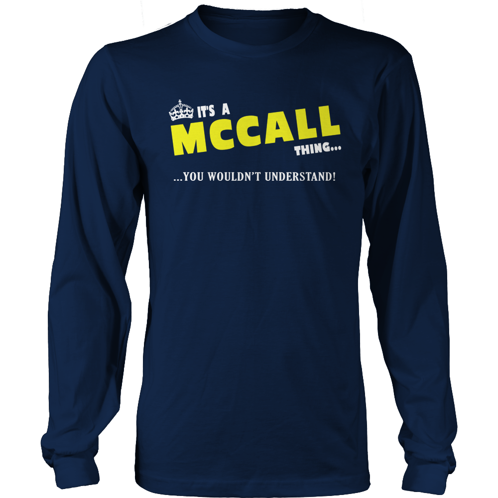 It's A McCall Thing, You Wouldn't Understand