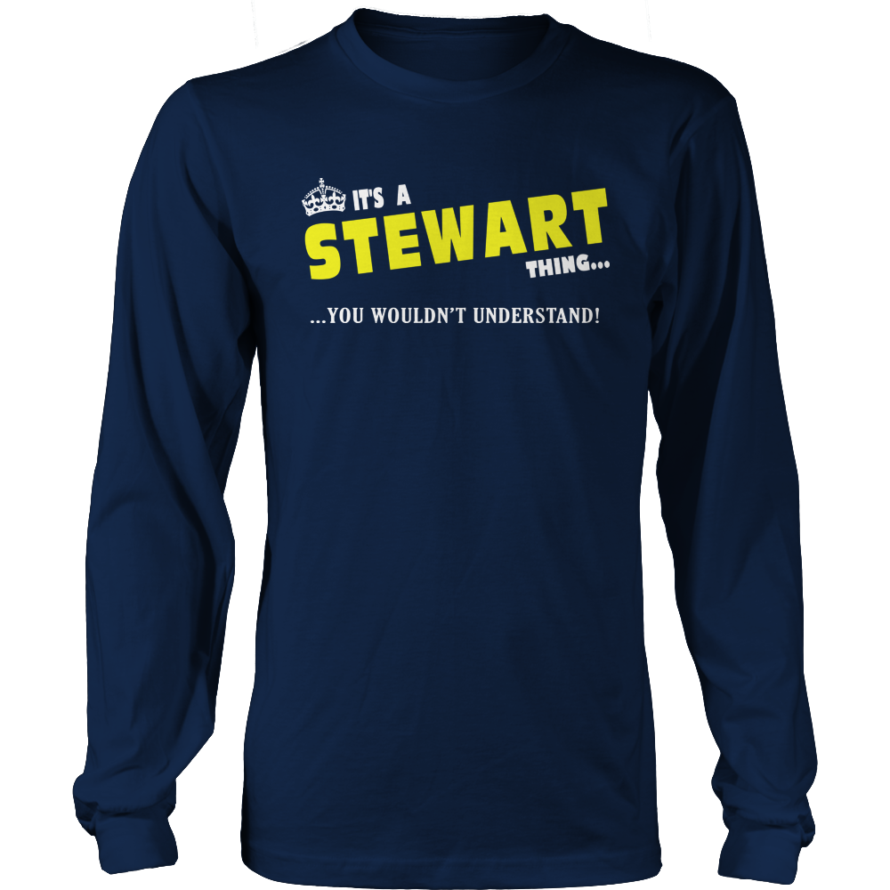 It's A Stewart Thing, You Wouldn't Understand