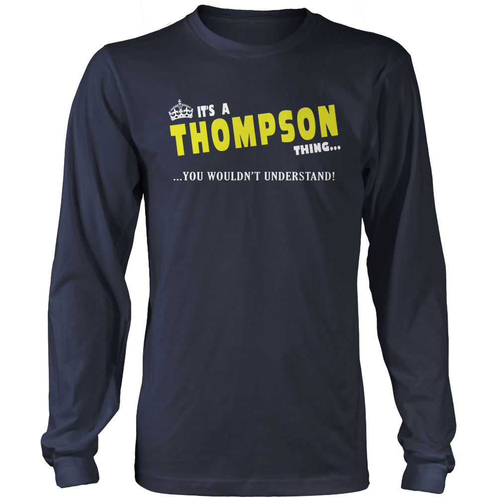 It's A Thompson Thing, You Wouldn't Understand