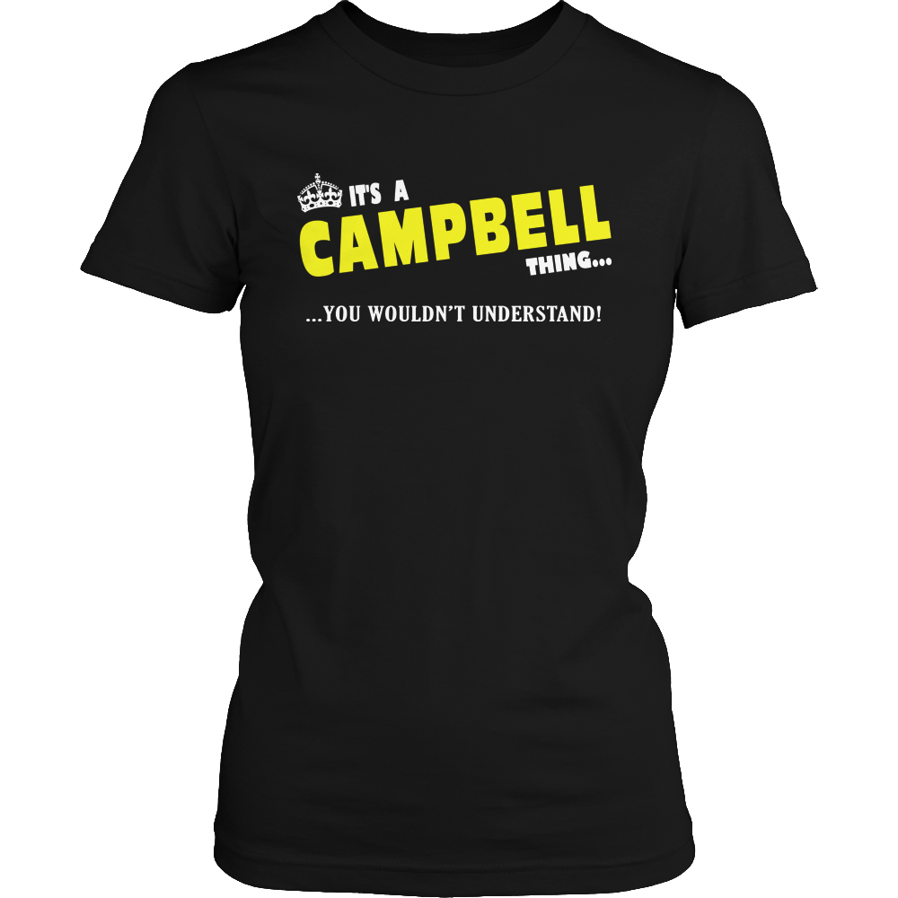 It's A Campbell Thing, You Wouldn't Understand