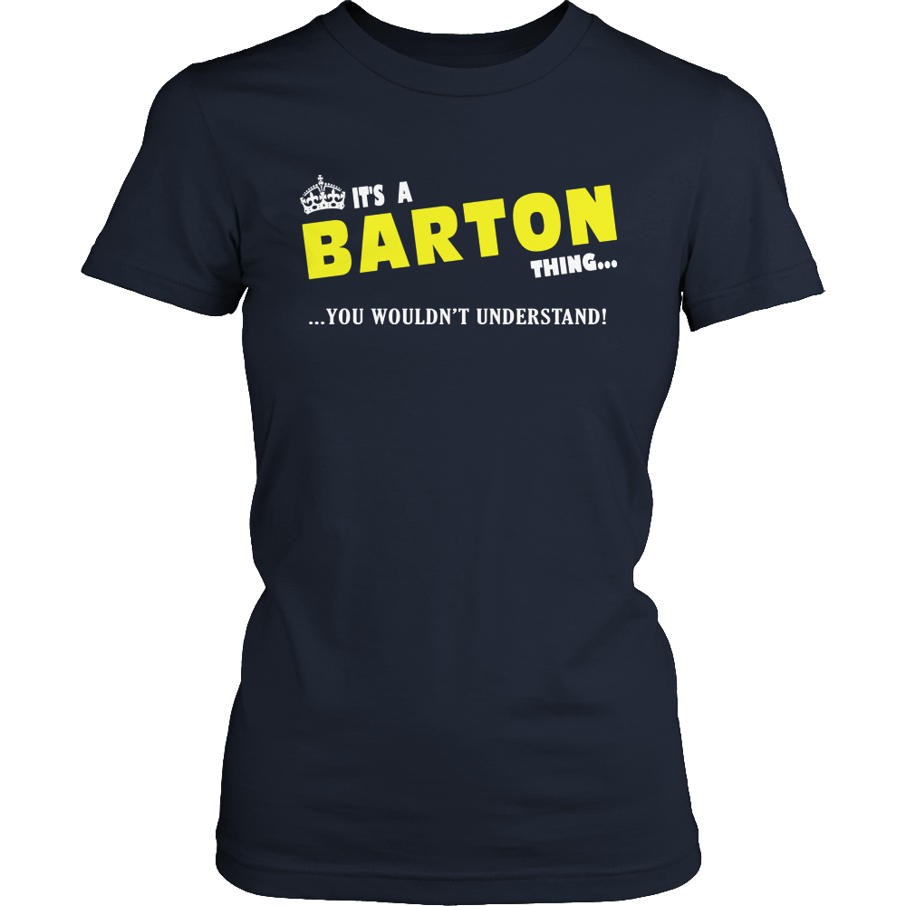 It's A Barton Thing, You Wouldn't Understand
