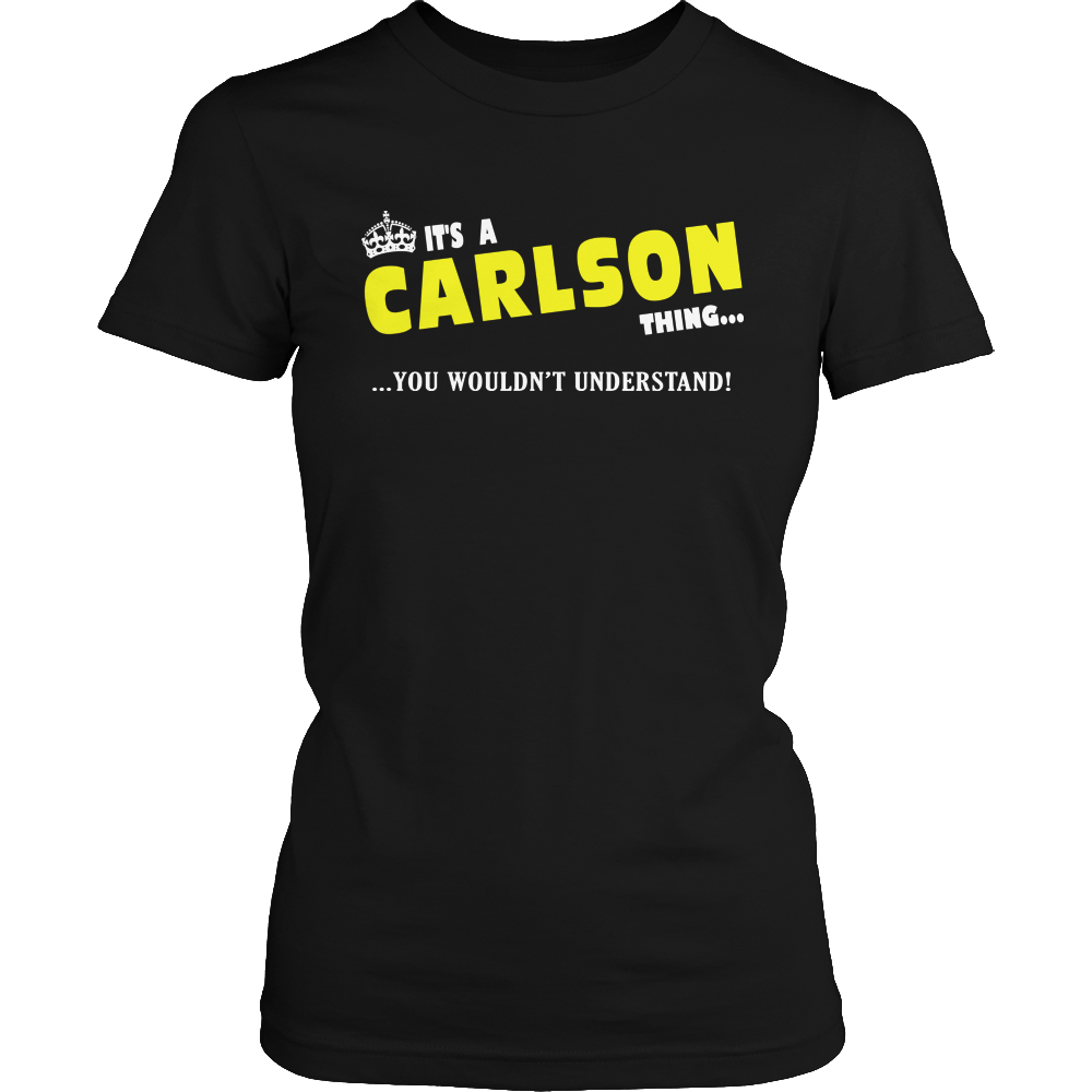 It's A Carlson Thing, You Wouldn't Understand