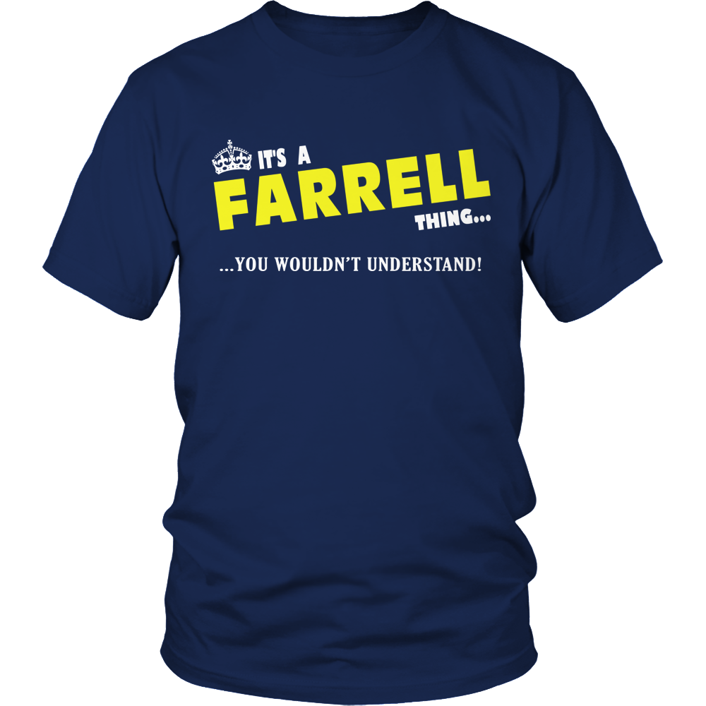 It's A Farrell Thing, You Wouldn't Understand