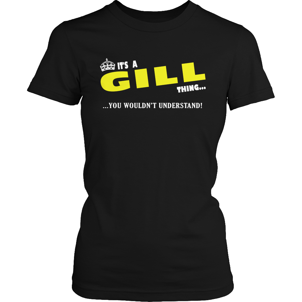 It's A Gill Thing, You Wouldn't Understand