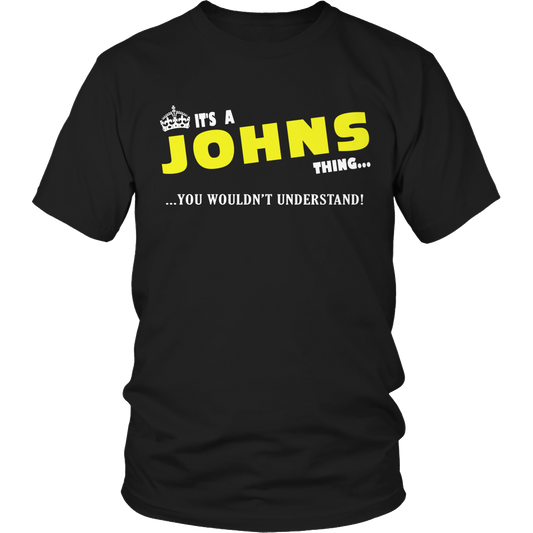 It's A Johns Thing, You Wouldn't Understand
