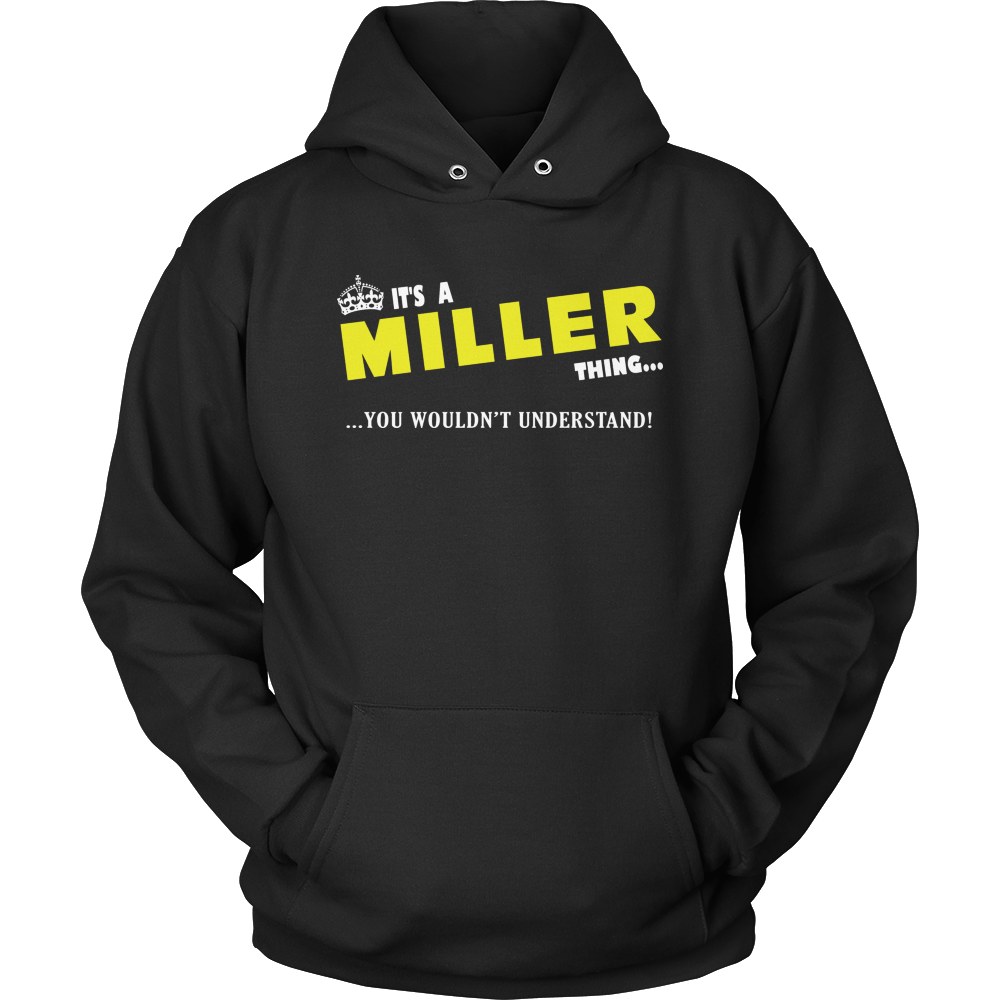 It's A Miller Thing, You Wouldn't Understand