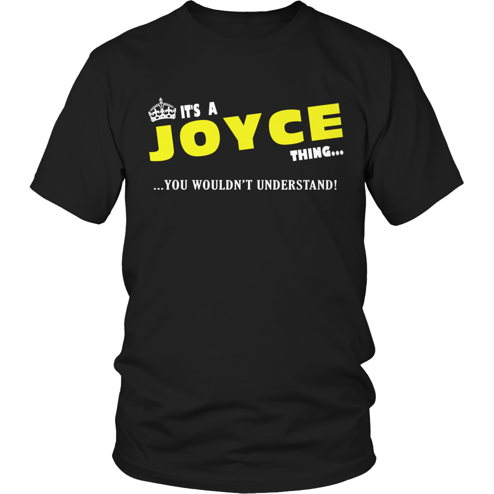 It's A Joyce Thing, You Wouldn't Understand