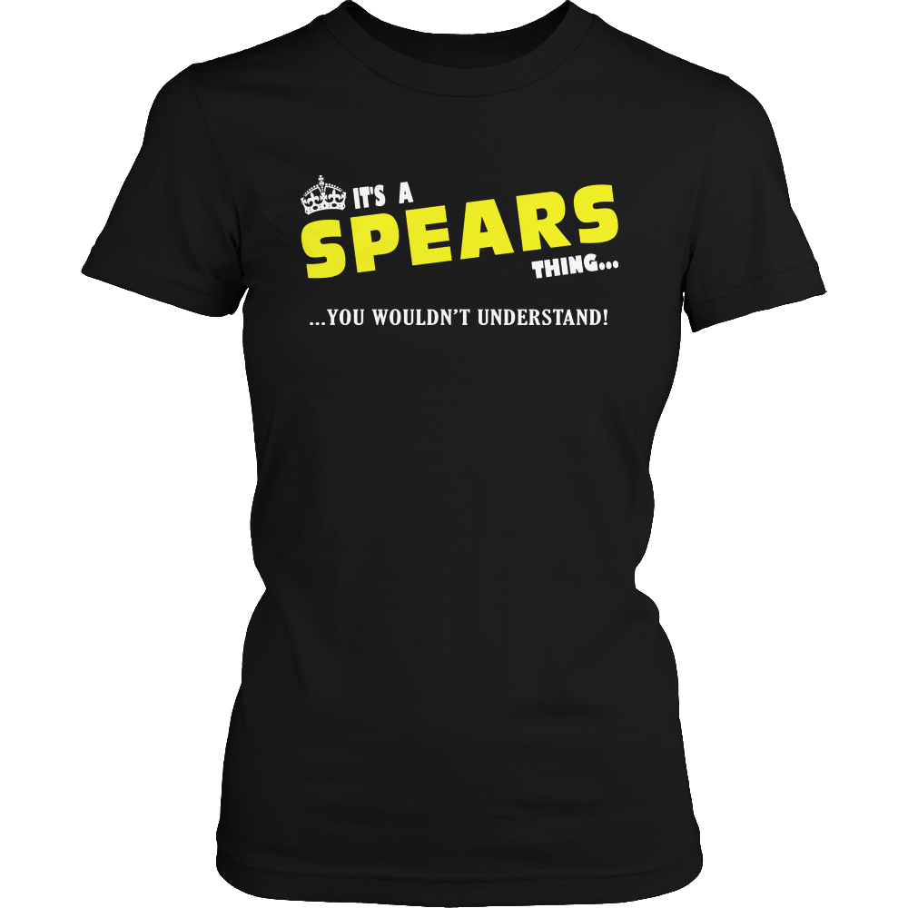 It's A Spears Thing, You Wouldn't Understand