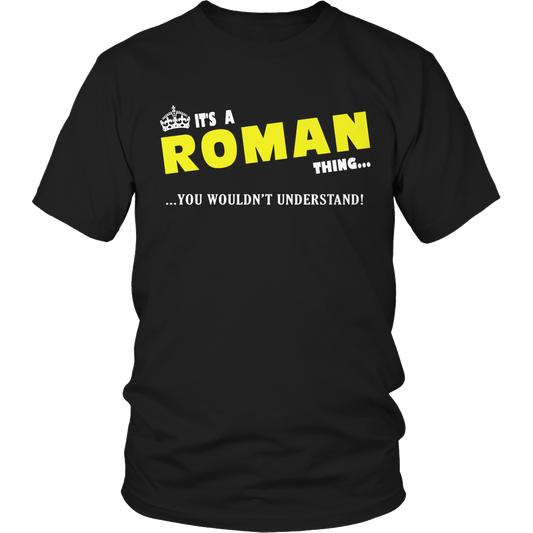 It's A Roman Thing, You Wouldn't Understand