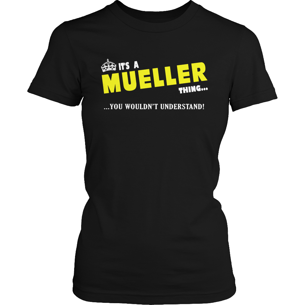 It's A Mueller Thing, You Wouldn't Understand