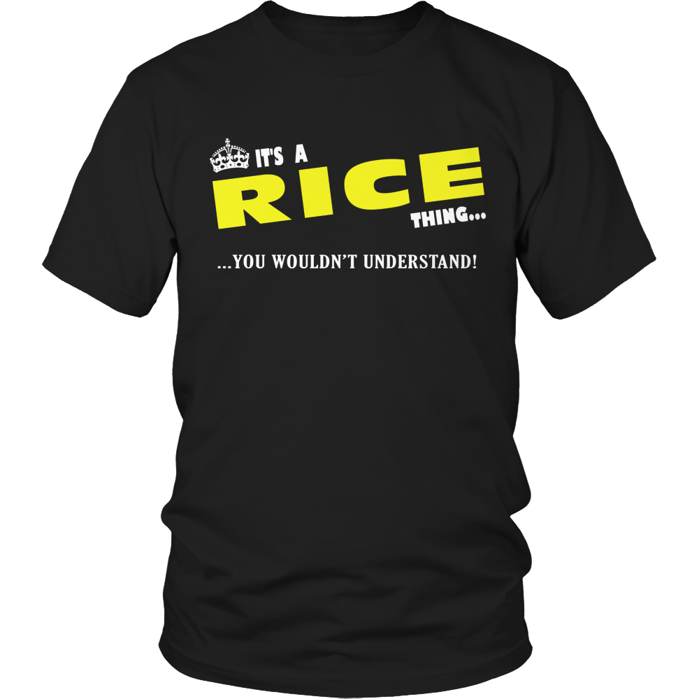 It's A Rice Thing, You Wouldn't Understand