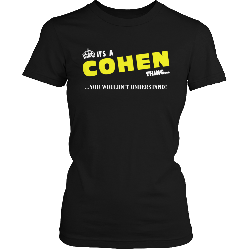 It's A Cohen Thing, You Wouldn't Understand