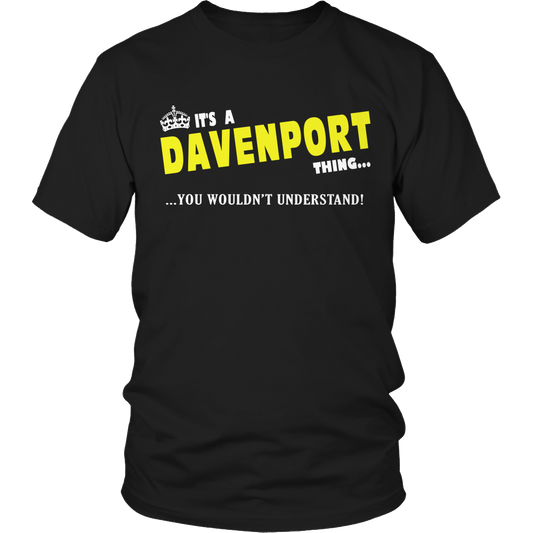 It's A Davenport Thing, You Wouldn't Understand