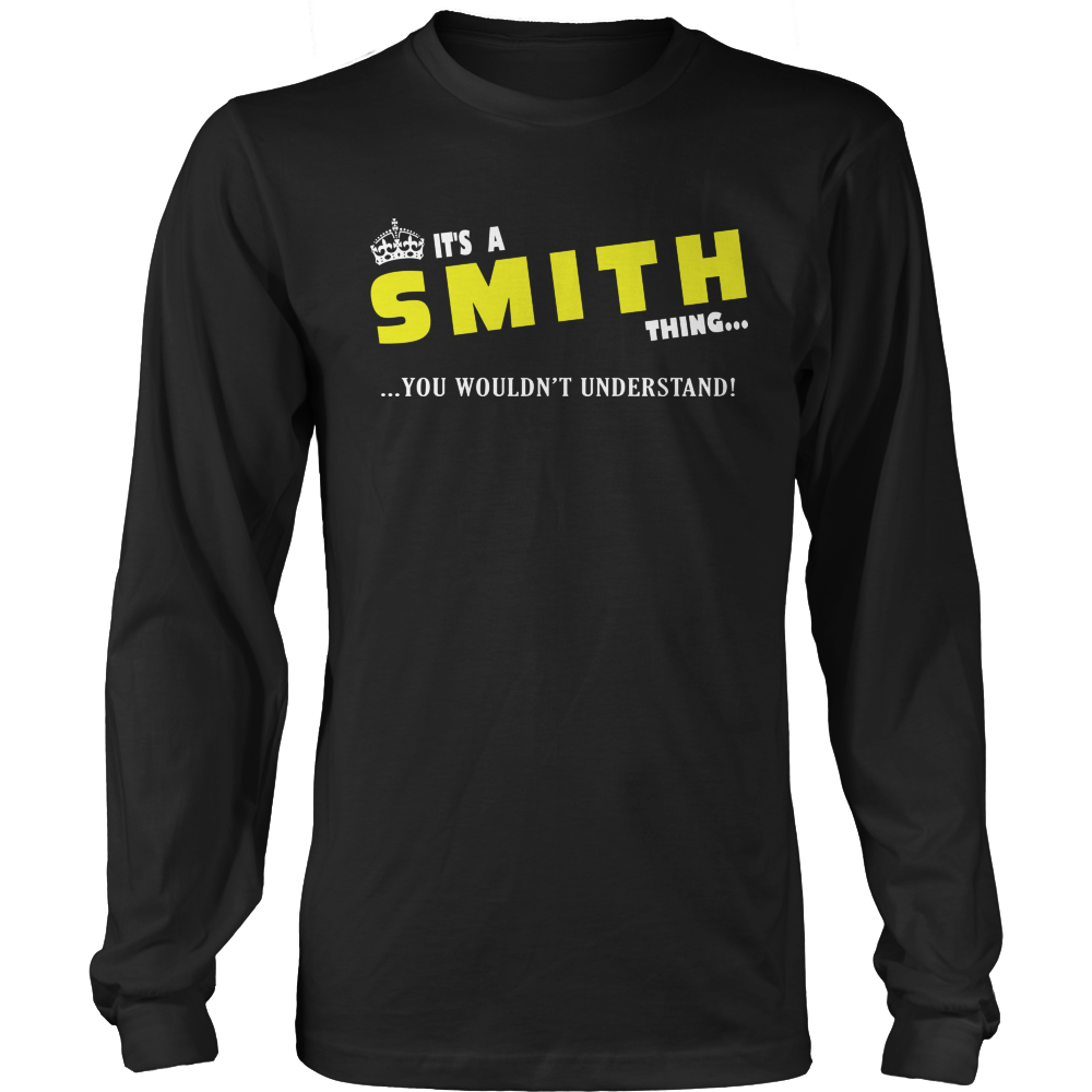 It's A Smith Thing, You Wouldn't Understand