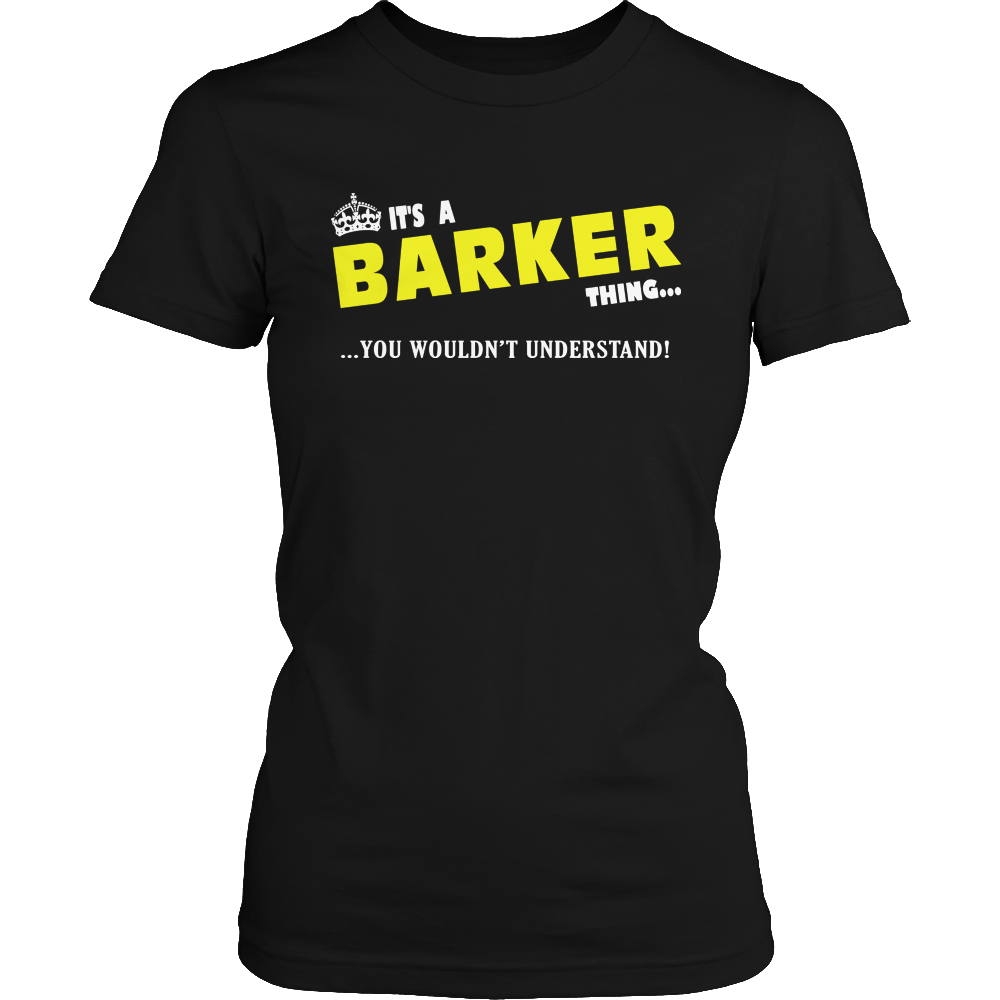 It's A Barker Thing, You Wouldn't Understand