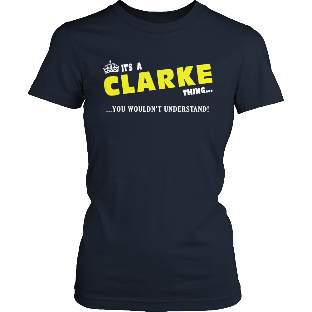 It's A Clarke Thing, You Wouldn't Understand