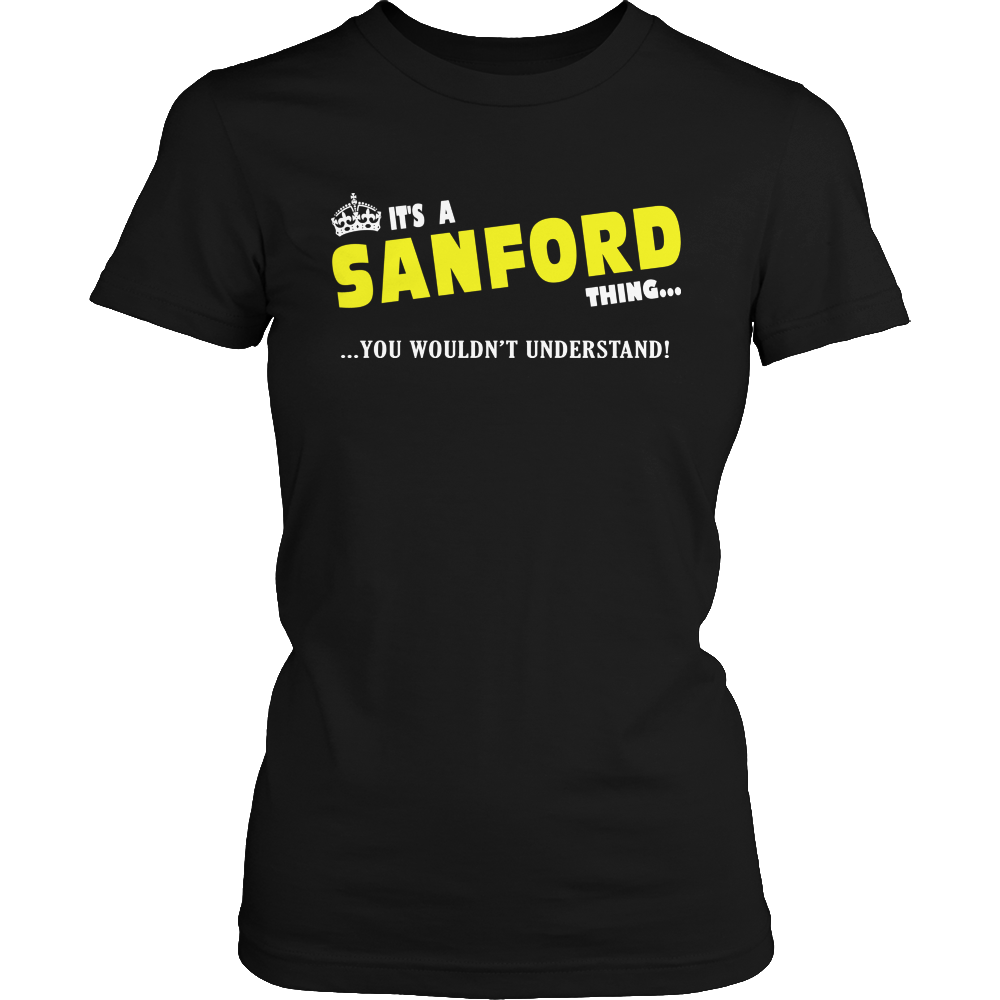 It's A Sanford Thing, You Wouldn't Understand