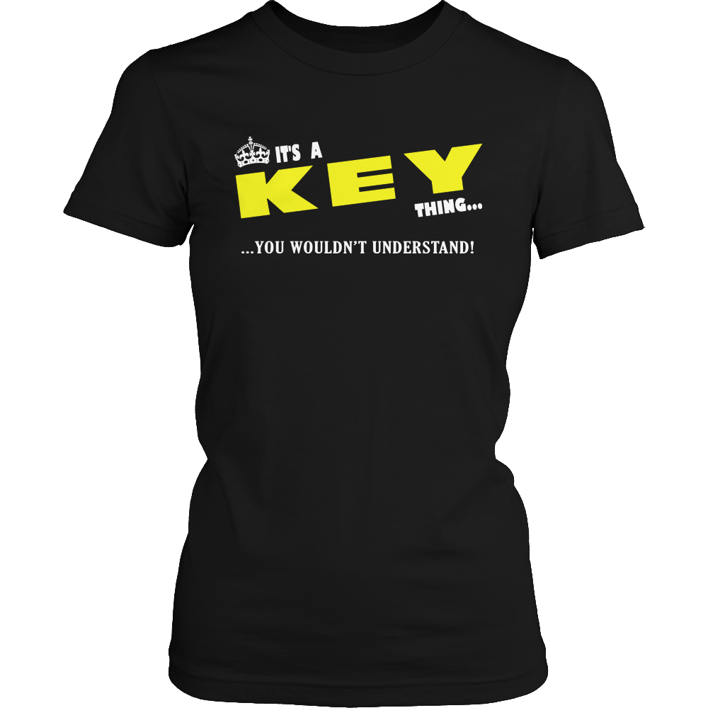 It's A Key Thing, You Wouldn't Understand