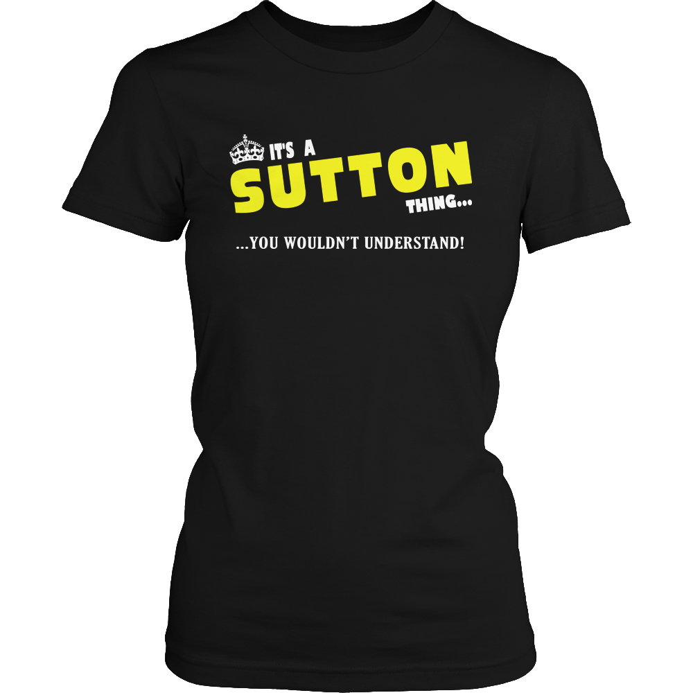 It's A Sutton Thing, You Wouldn't Understand