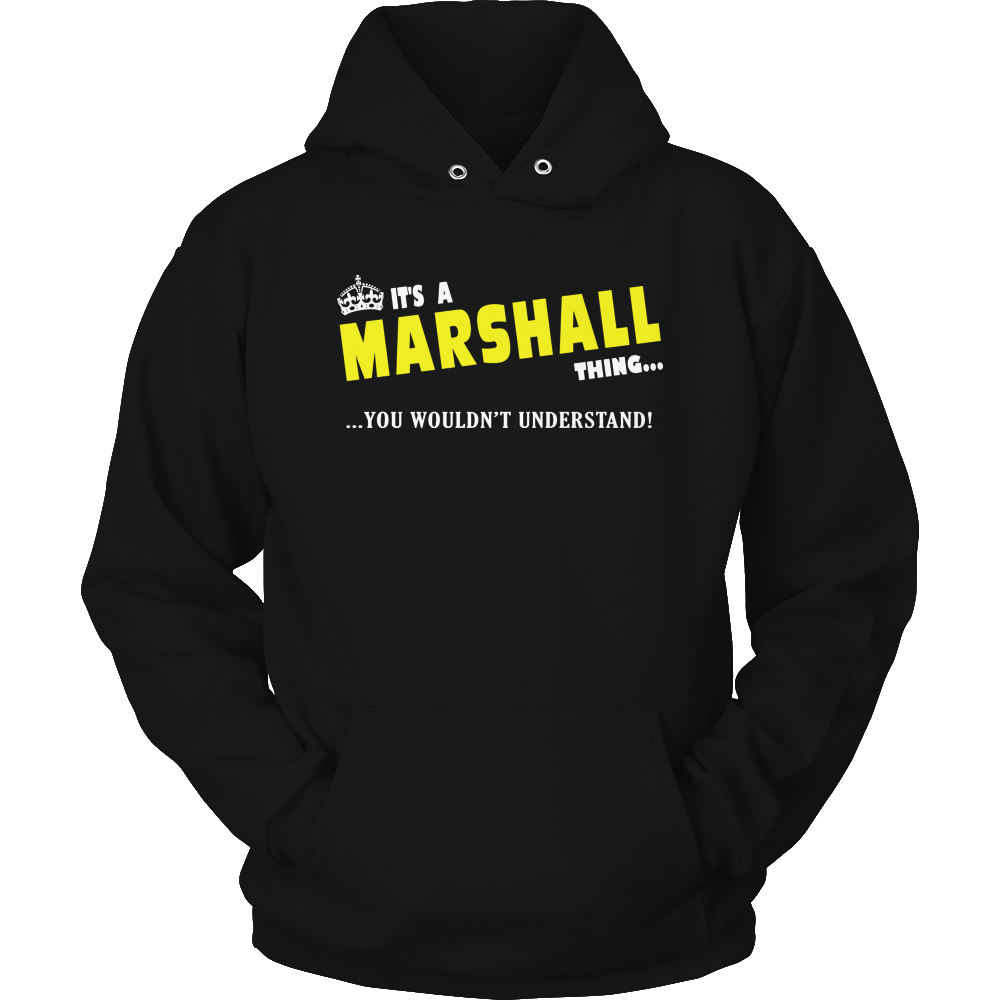 It's A Marshall Thing, You Wouldn't Understand