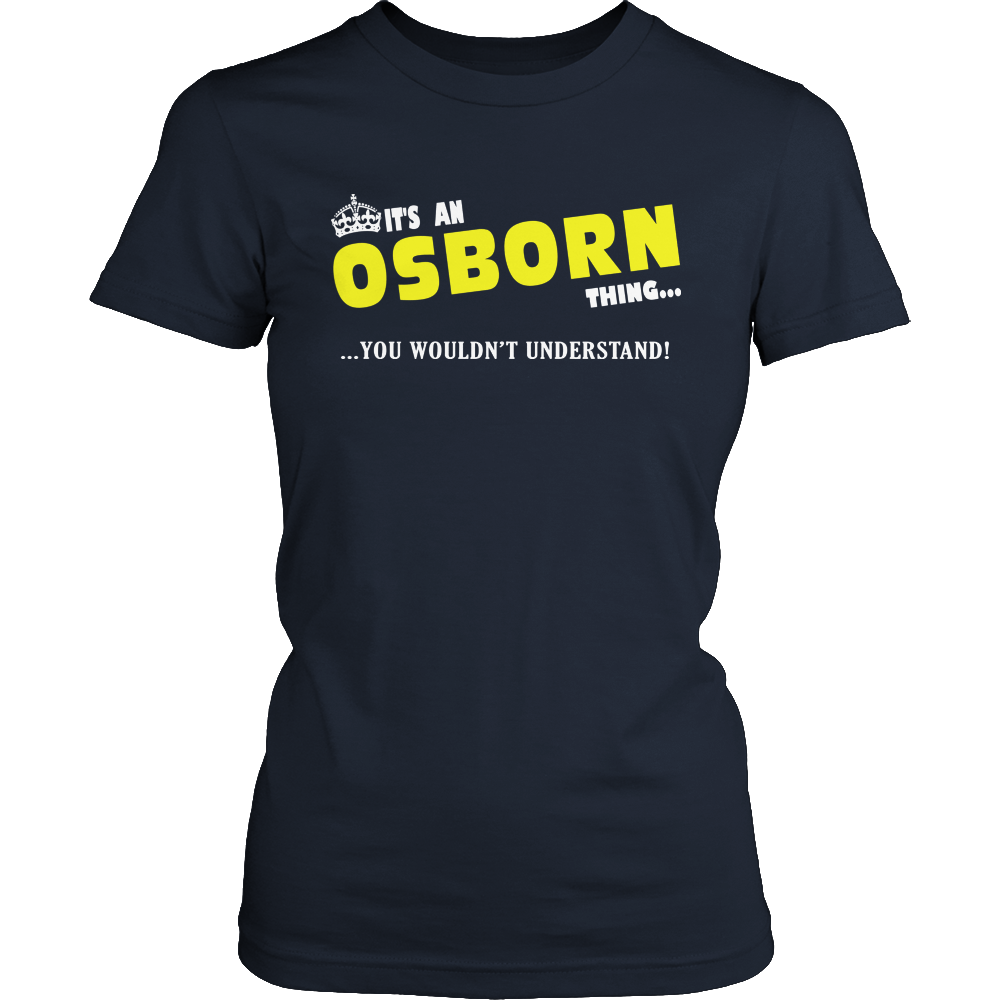 It's An Osborn Thing, You Wouldn't Understand