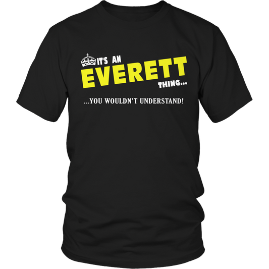 It's An Everett Thing, You Wouldn't Understand