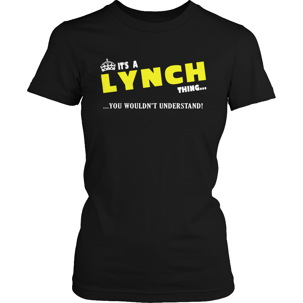 It's A Lynch Thing, You Wouldn't Understand