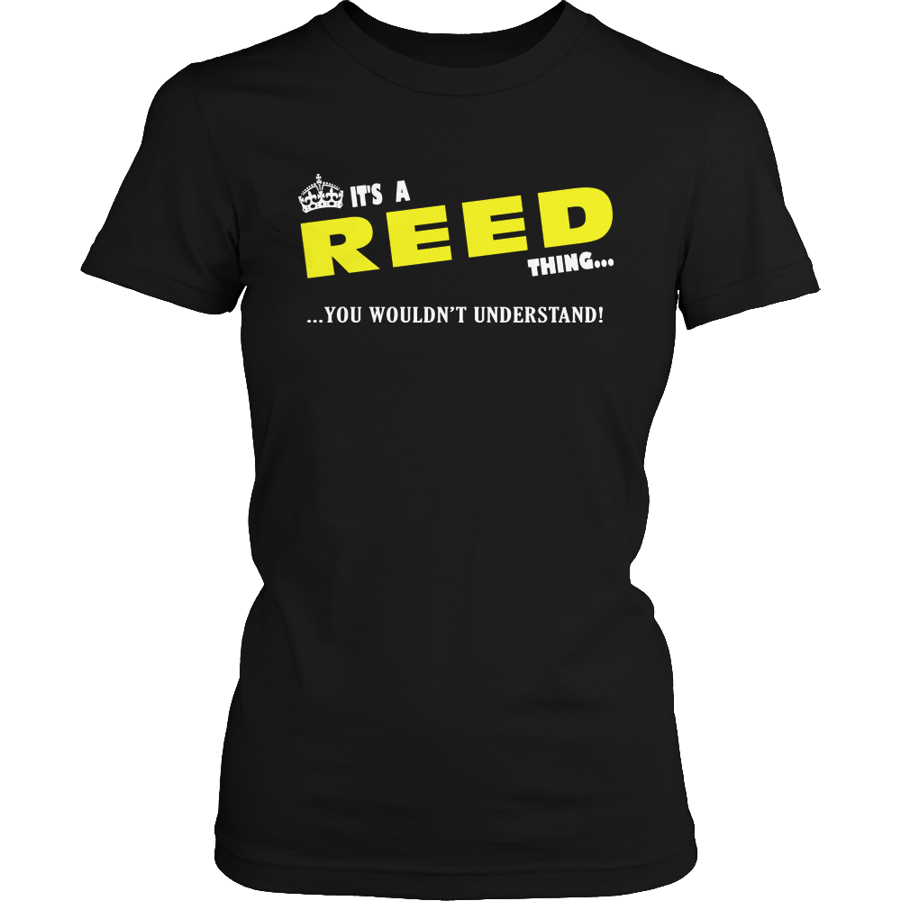 It's A Reed Thing, You Wouldn't Understand