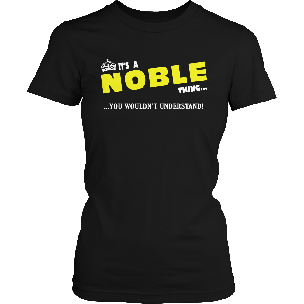 It's A Noble Thing, You Wouldn't Understand