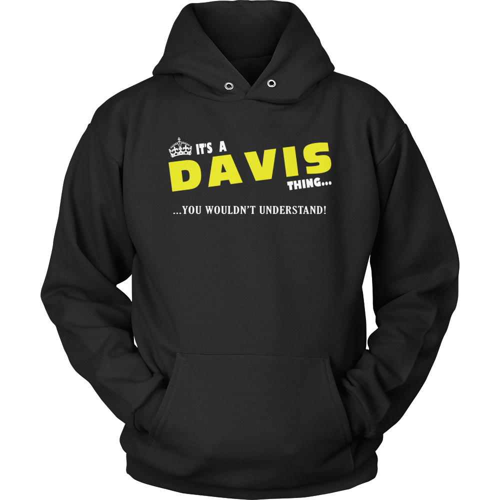 It's A Davis Thing, You Wouldn't Understand