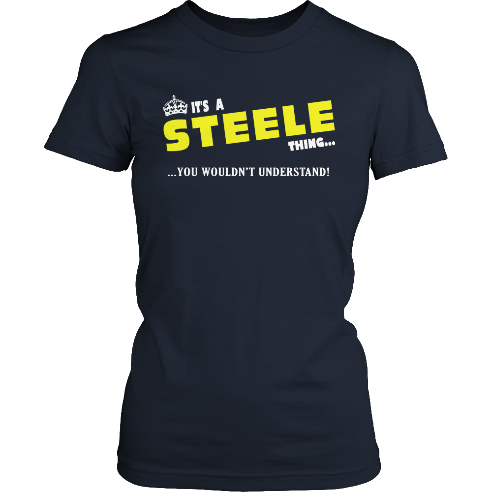 It's A Steele Thing, You Wouldn't Understand