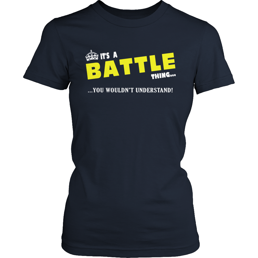 It's A Battle Thing, You Wouldn't Understand