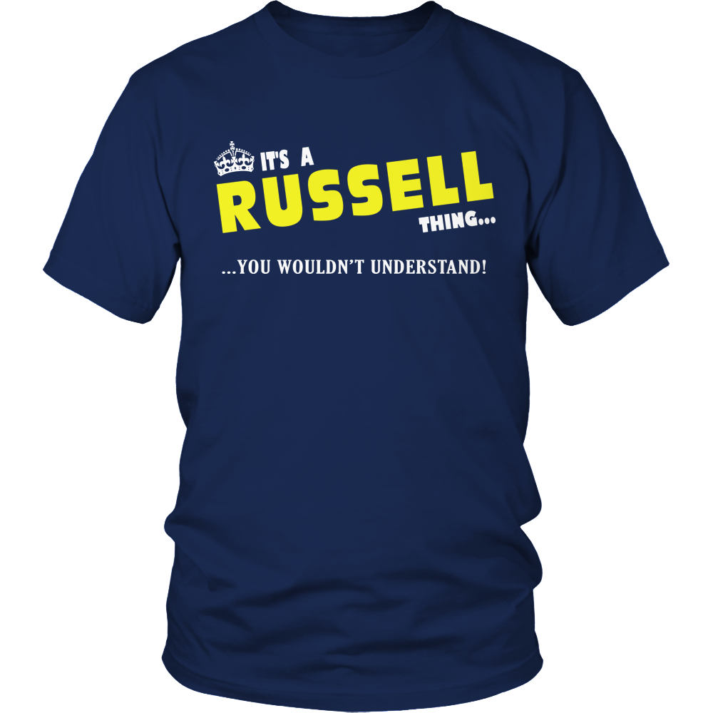 It's A Russell Thing, You Wouldn't Understand