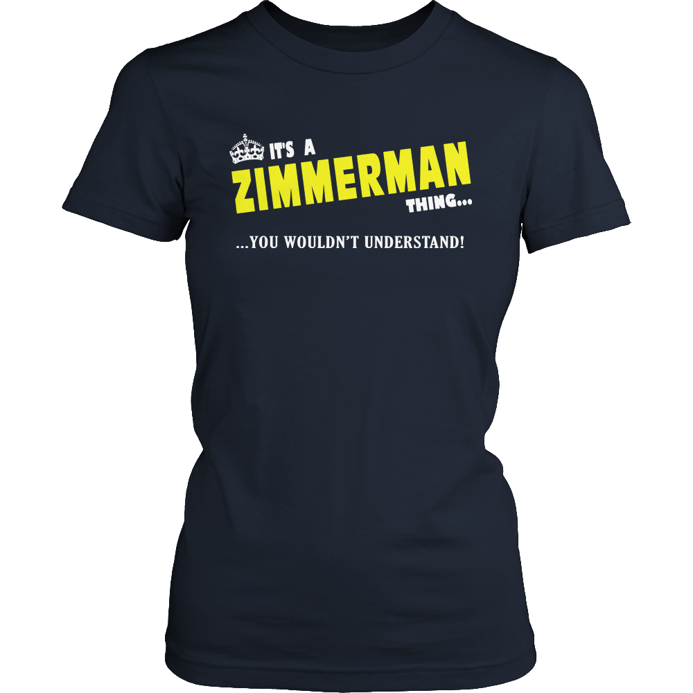 It's A Zimmerman Thing, You Wouldn't Understand