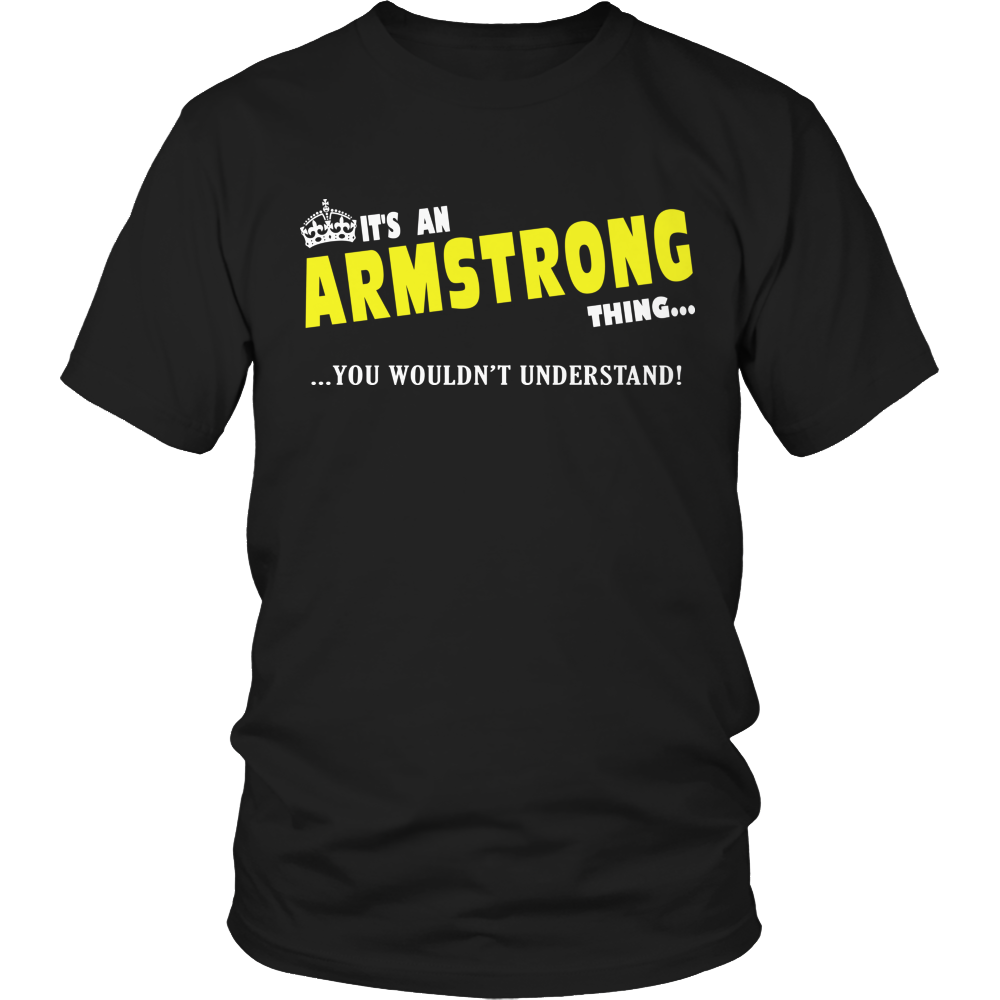 It's An Armstrong Thing, You Wouldn't Understand