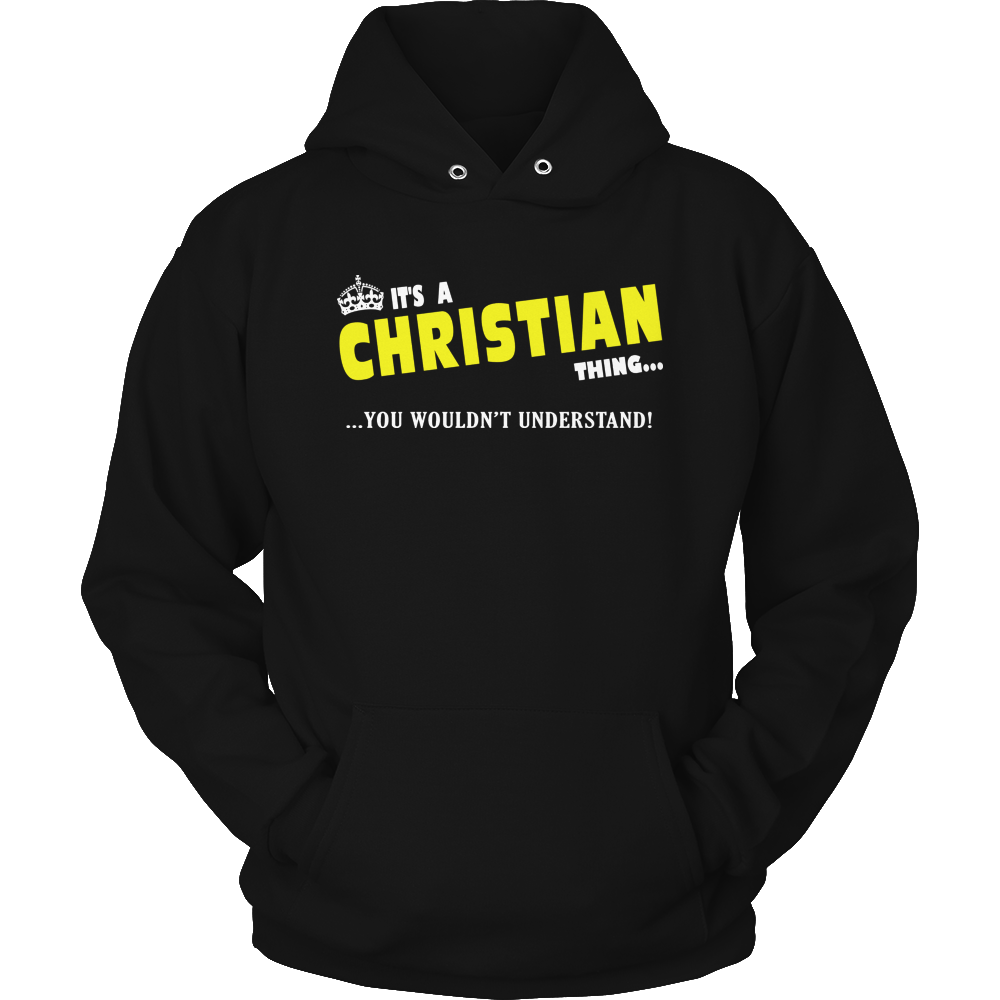 It's A Christian Thing, You Wouldn't Understand