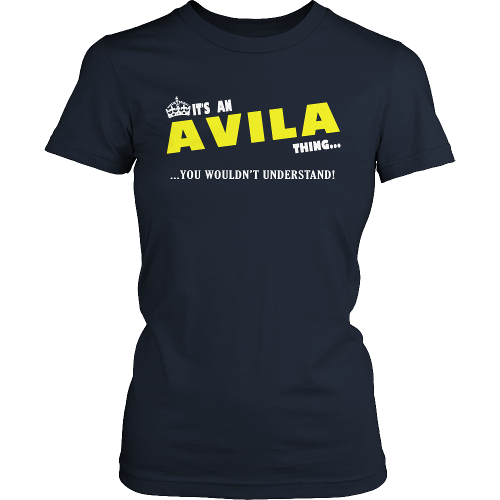 It's An Avila Thing, You Wouldn't Understand