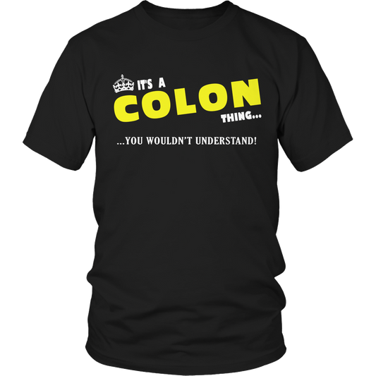 It's A Colon Thing, You Wouldn't Understand