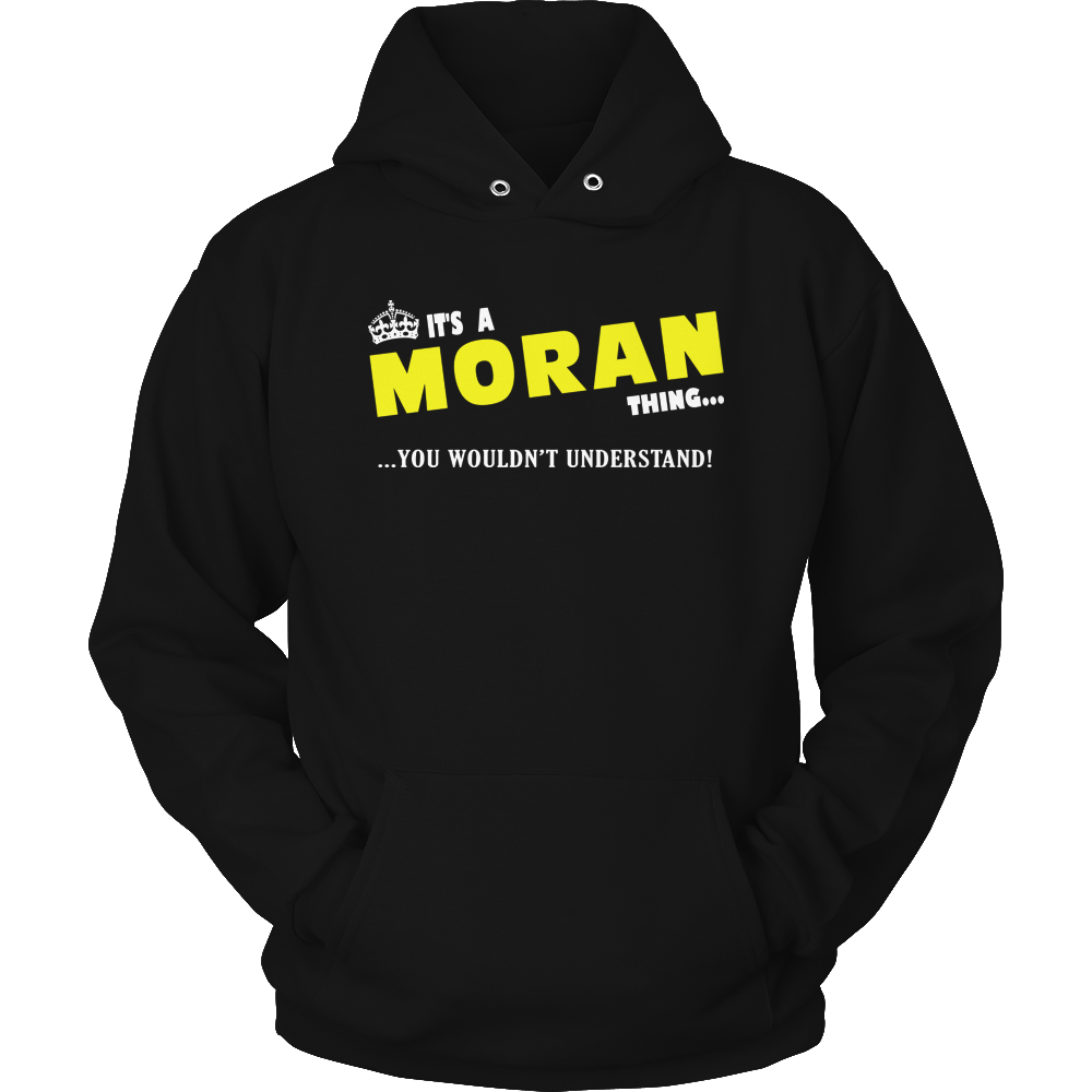 It's A Moran Thing, You Wouldn't Understand