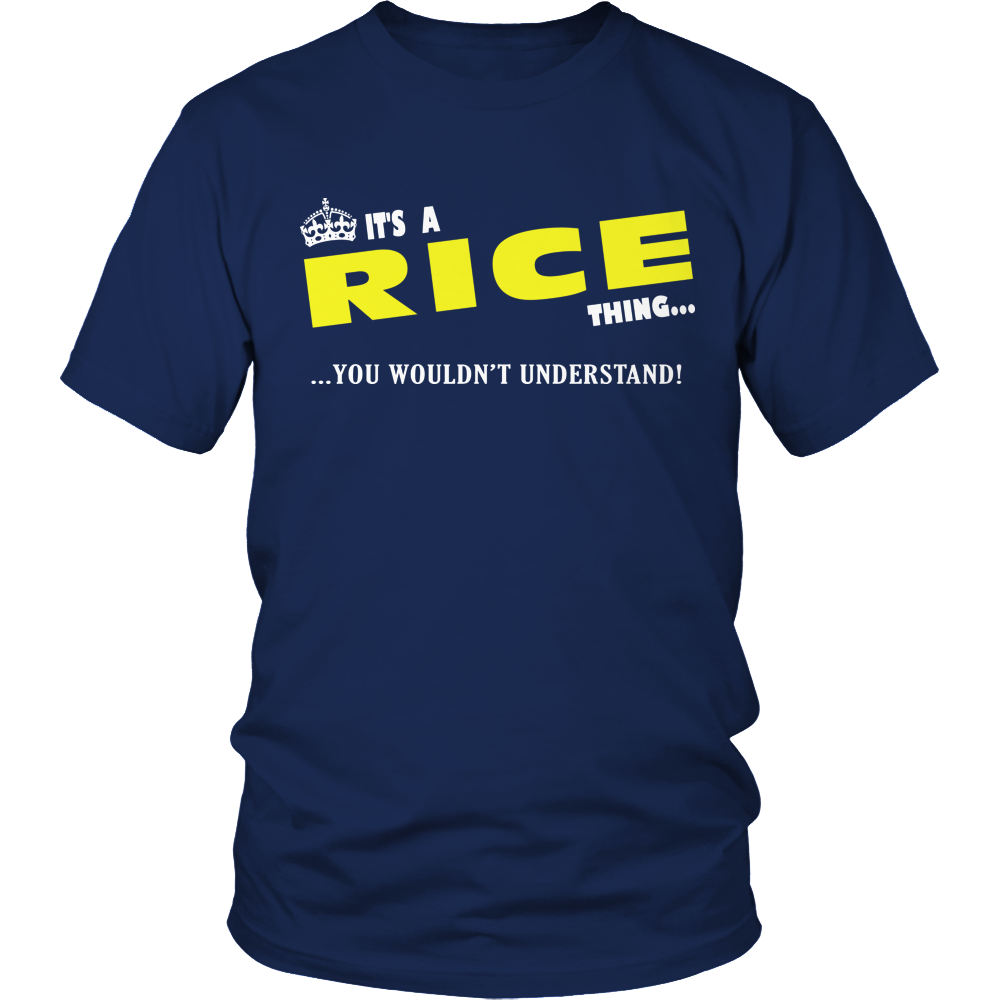 It's A Rice Thing, You Wouldn't Understand