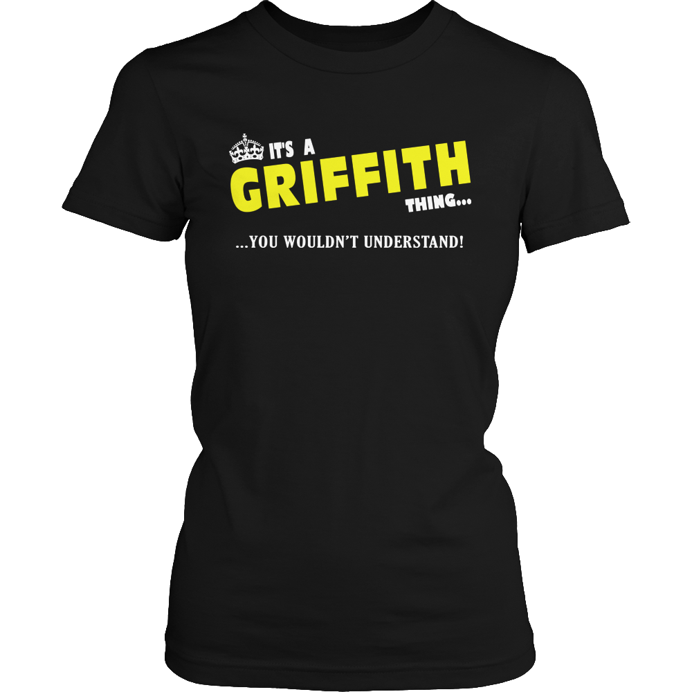 It's A Griffith Thing, You Wouldn't Understand