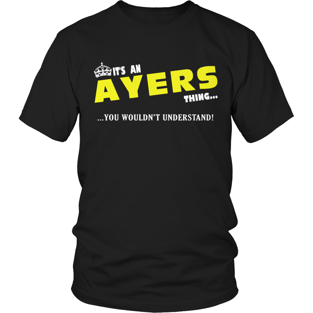 It's An Ayers Thing, You Wouldn't Understand