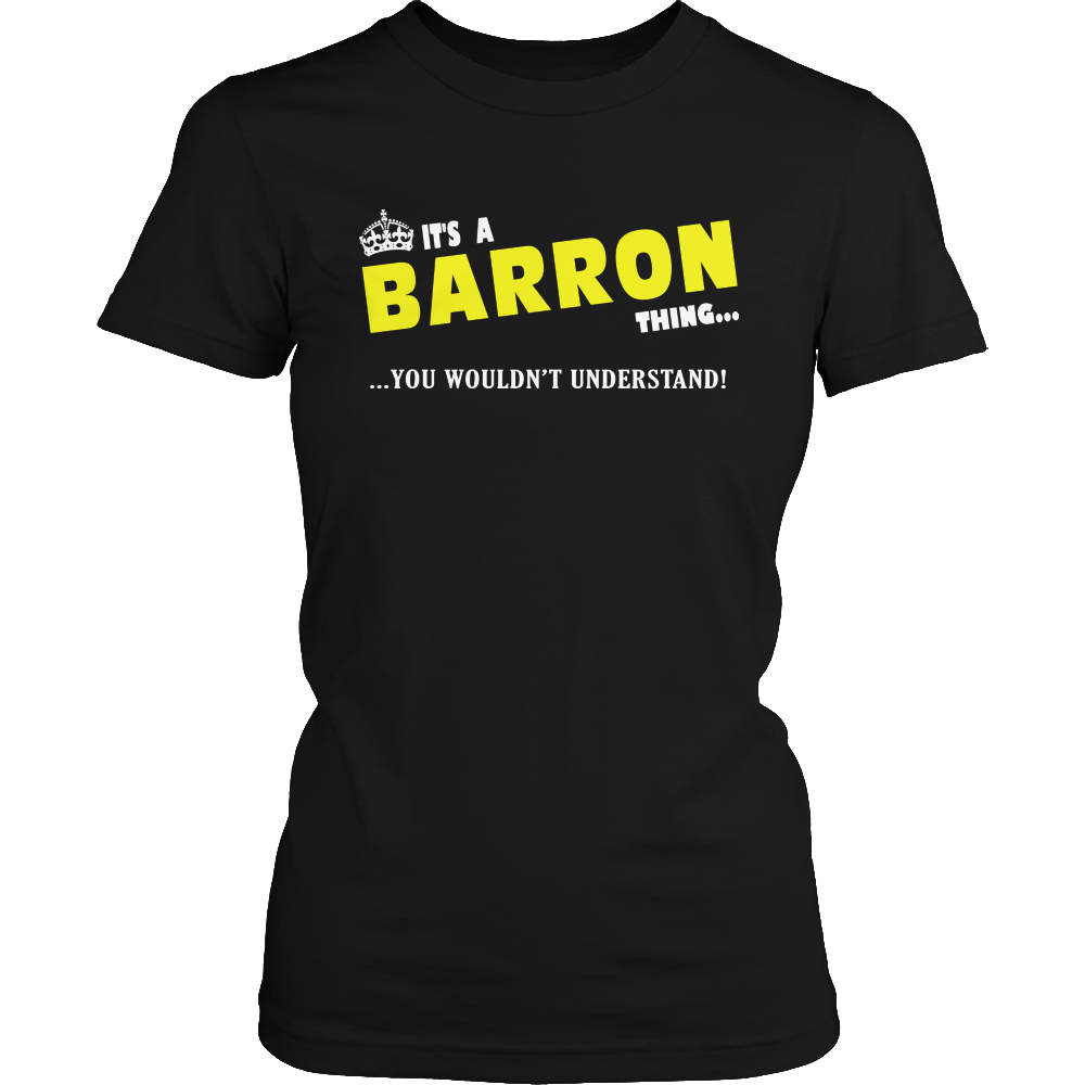 It's A Barron Thing, You Wouldn't Understand