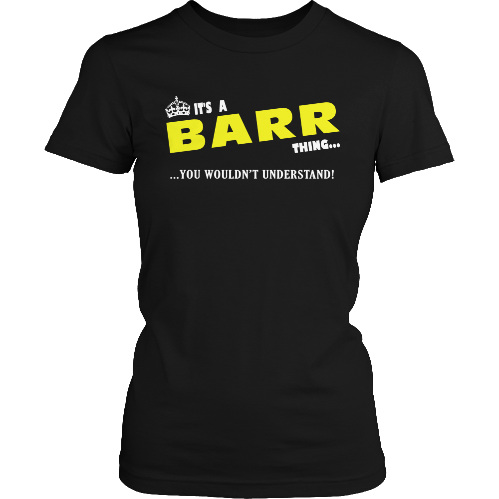 It's A Barr Thing, You Wouldn't Understand
