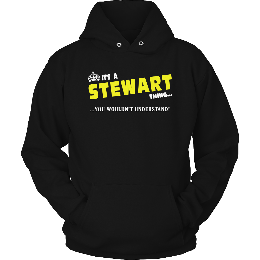 It's A Stewart Thing, You Wouldn't Understand
