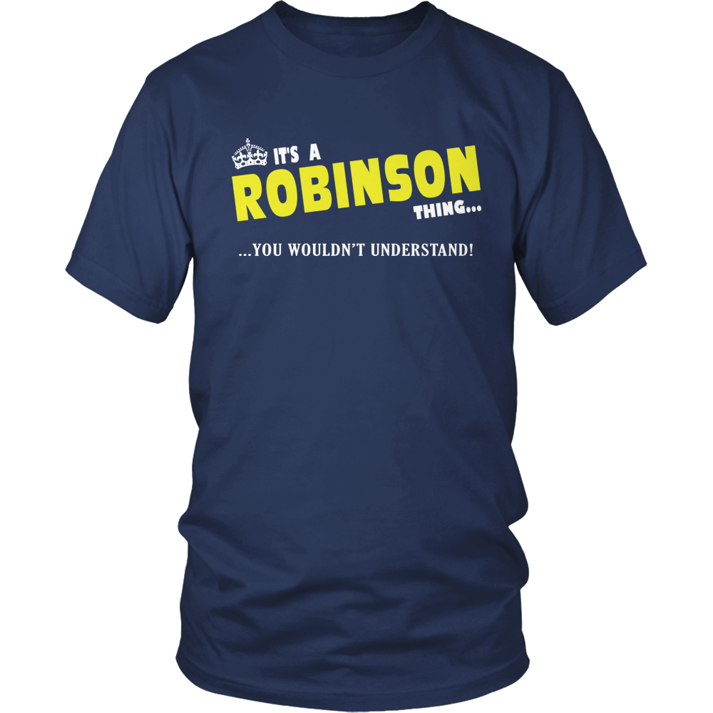 It's A Robinson Thing, You Wouldn't Understand