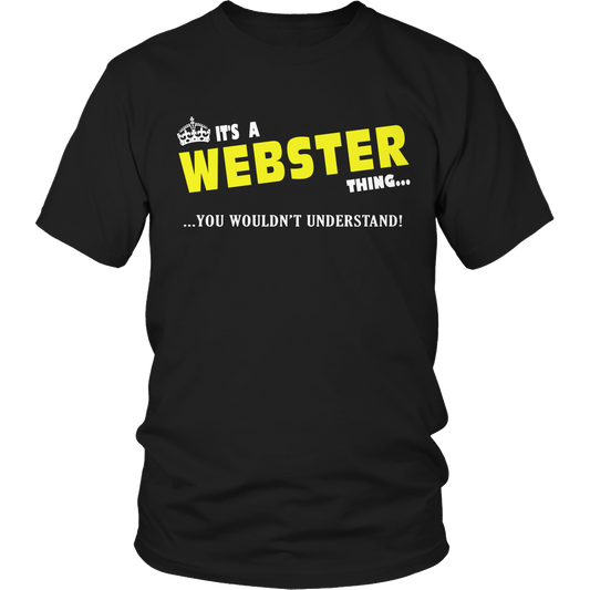 It's A Webster Thing, You Wouldn't Understand